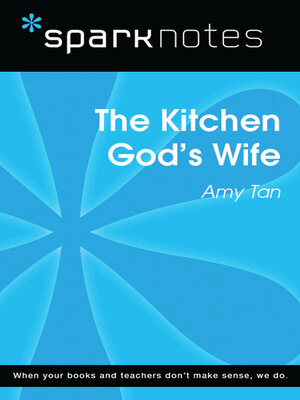 cover image of The Kitchen God's Wife (SparkNotes Literature Guide)